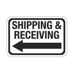 Shipping and Receiving Arrow Left Sign 12 x 18